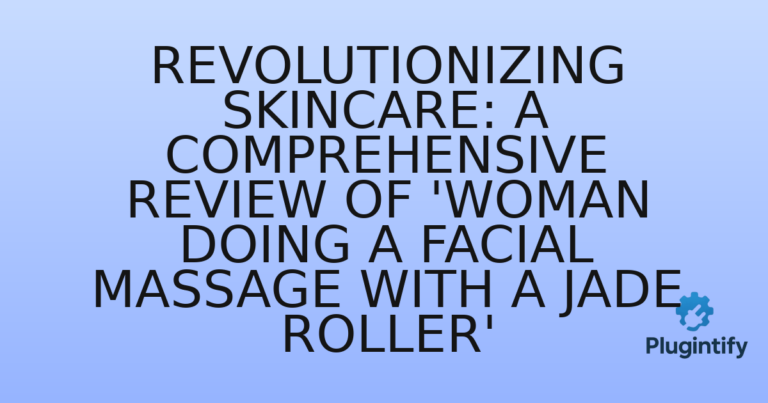 Read more about the article Revolutionizing Skincare: A Comprehensive Review of ‘Woman doing a facial massage with a jade roller’