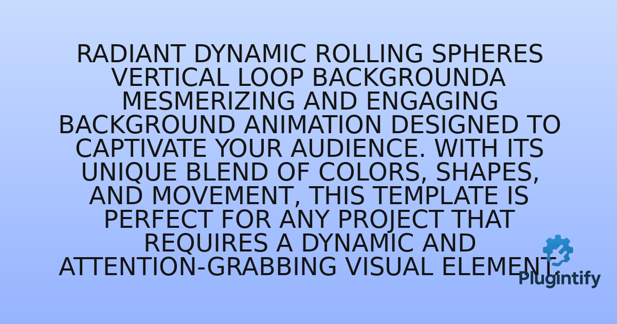 You are currently viewing Radiant Dynamic Rolling Spheres Vertical Loop BackgroundA mesmerizing and engaging background animation designed to captivate your audience. With its unique blend of colors, shapes, and movement, this template is perfect for any project that requires a dynamic and attention-grabbing visual element.